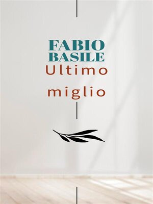 cover image of Ultimo miglio